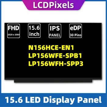 LCD Pikselių 15.6 Colių Nešiojamas Ekranas N156HCE-EN1 LP156WFE-SPB1 LP156WFH-SPP3 Matricos 1920*1080 EDP 30 Pin IPS Ekranas